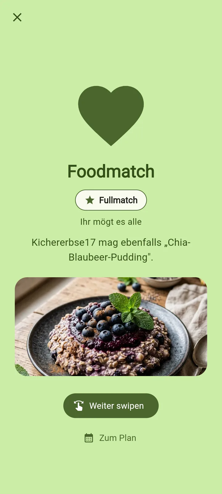 Die Foodmatch-Meldung von KernBite: ein großes Herz, die Überschrift Foodmatch, das Abzeichen Fullmatch, die Zeile Ihr mögt es alle und der Hinweis, dass ein weiteres Haushaltsmitglied dasselbe Gericht mag